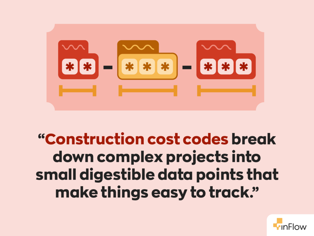 “Construction cost codes break down complex projects into small digestible data points that make things easy to track.”